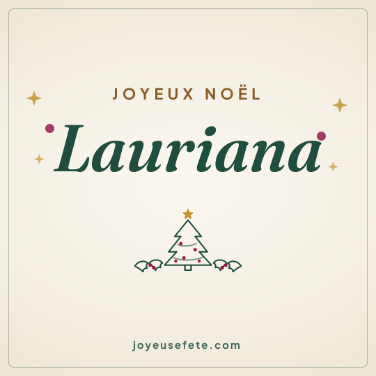 Image carrée « Joyeux Noël Lauriana » pour WhatsApp