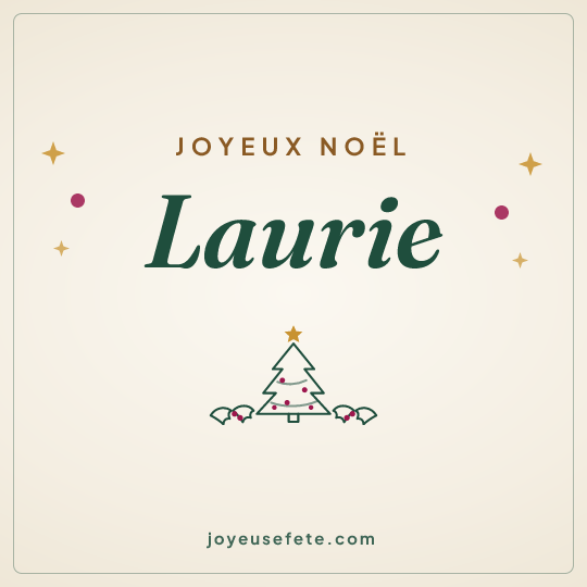 Image carrée « Joyeux Noël Laurie » pour WhatsApp