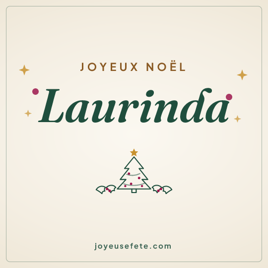 Image carrée « Joyeux Noël Laurinda » pour WhatsApp