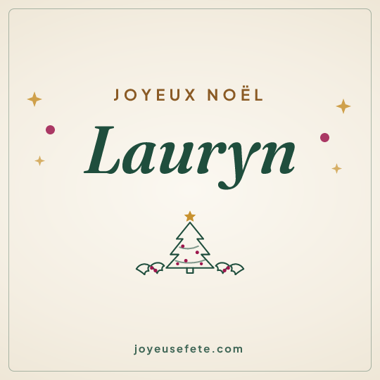 Image carrée « Joyeux Noël Lauryn » pour WhatsApp