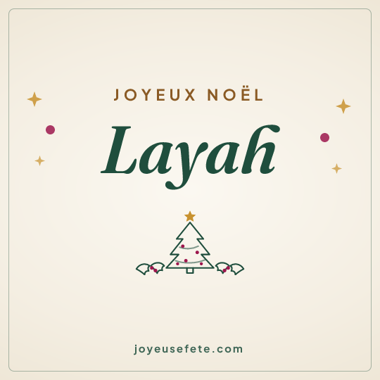 Image carrée « Joyeux Noël Layah » pour WhatsApp