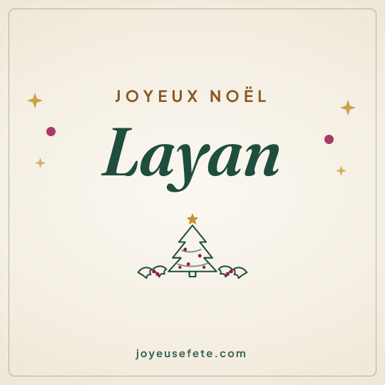 Image carrée « Joyeux Noël Layan » pour WhatsApp