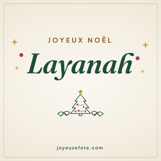Image carrée « Joyeux Noël Layanah » pour WhatsApp