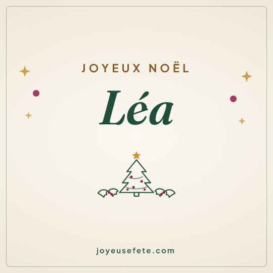 Image carrée « Joyeux Noël Léa » pour WhatsApp