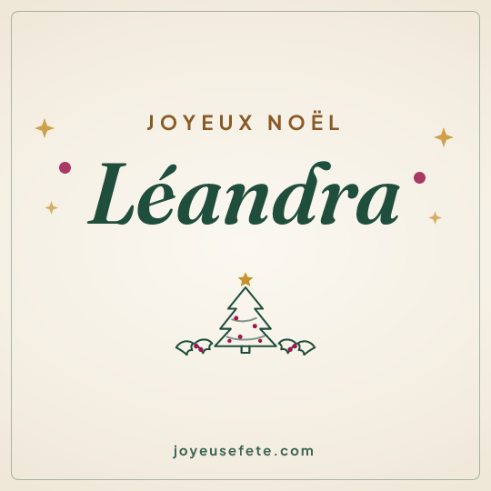 Image carrée « Joyeux Noël Léandra » pour WhatsApp