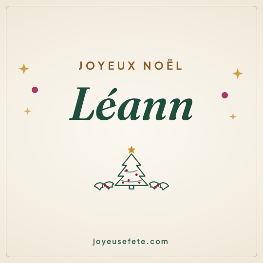 Image carrée « Joyeux Noël Léann » pour WhatsApp
