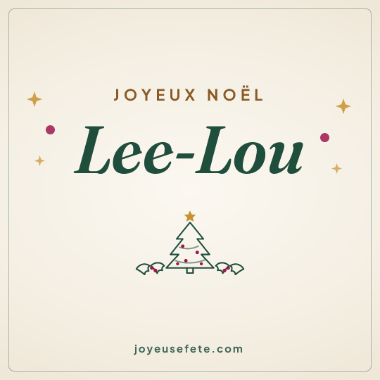 Image carrée « Joyeux Noël Lee-Lou » pour WhatsApp
