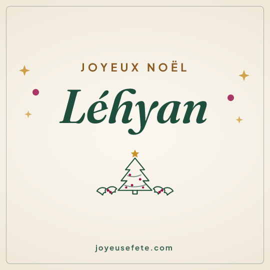 Image carrée « Joyeux Noël Léhyan » pour WhatsApp