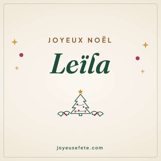 Image carrée « Joyeux Noël Leïla » pour WhatsApp