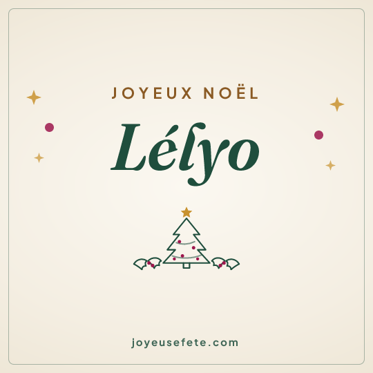 Image carrée « Joyeux Noël Lélyo » pour WhatsApp