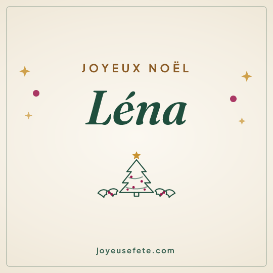 Image carrée « Joyeux Noël Léna » pour WhatsApp