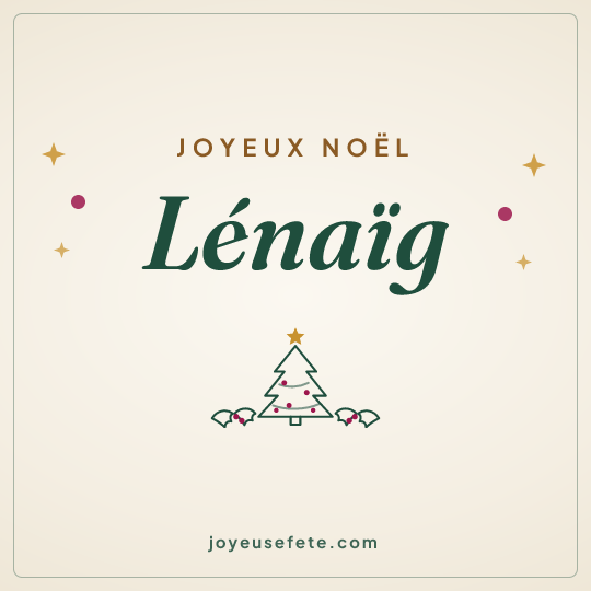 Image carrée « Joyeux Noël Lénaïg » pour WhatsApp