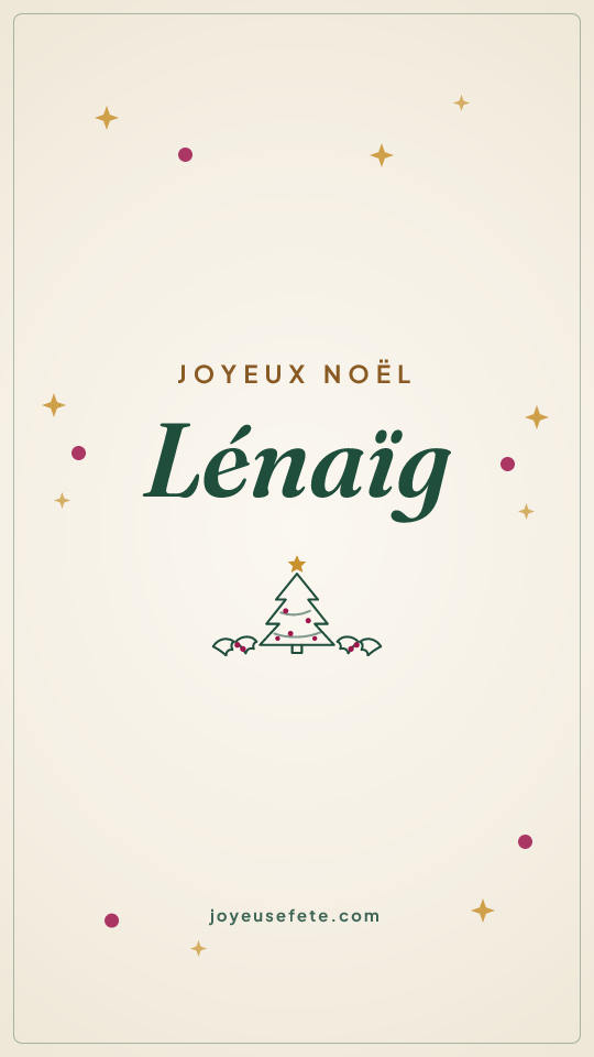 Image « Joyeux Noël Lénaïg » au format story
