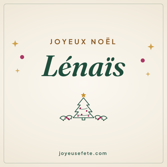 Image carrée « Joyeux Noël Lénaïs » pour WhatsApp