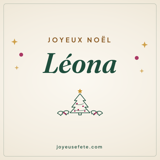 Image carrée « Joyeux Noël Léona » pour WhatsApp
