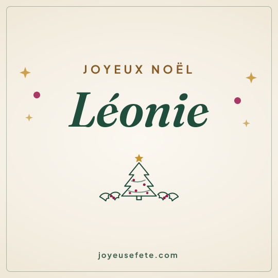 Image carrée « Joyeux Noël Léonie » pour WhatsApp