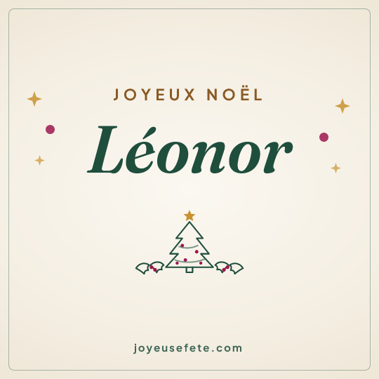 Image carrée « Joyeux Noël Léonor » pour WhatsApp