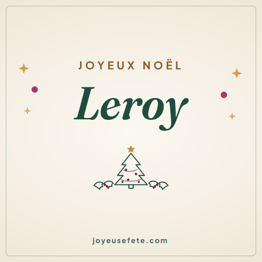 Image carrée « Joyeux Noël Leroy » pour WhatsApp
