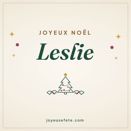 Image carrée « Joyeux Noël Leslie » pour WhatsApp