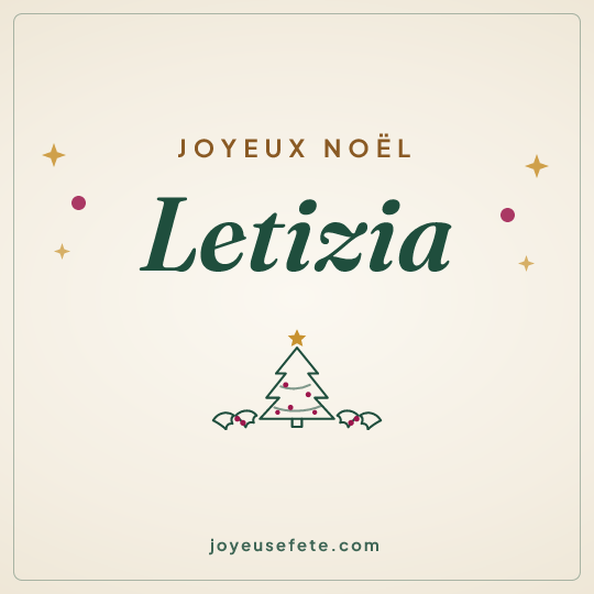 Image carrée « Joyeux Noël Letizia » pour WhatsApp