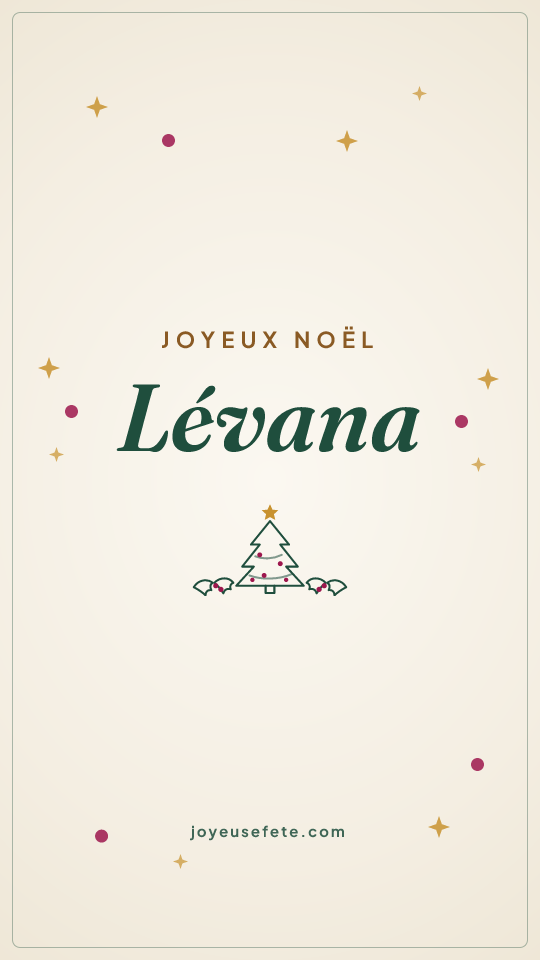 Image « Joyeux Noël Lévana » au format story