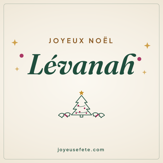 Image carrée « Joyeux Noël Lévanah » pour WhatsApp