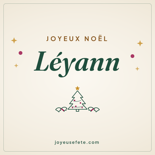 Image carrée « Joyeux Noël Léyann » pour WhatsApp