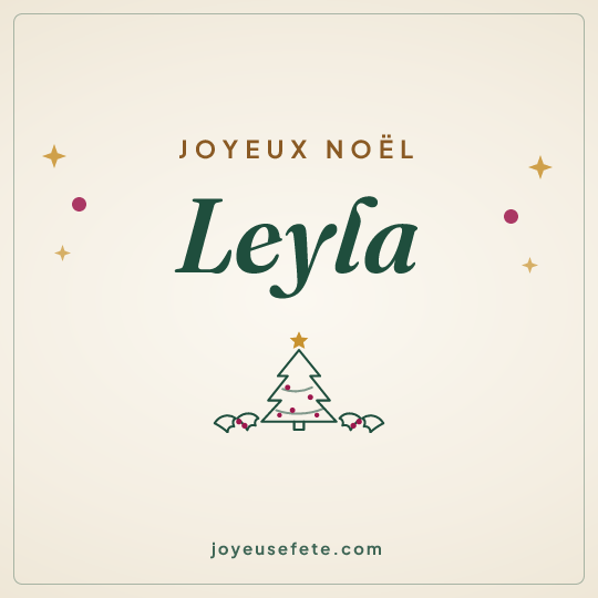 Image carrée « Joyeux Noël Leyla » pour WhatsApp