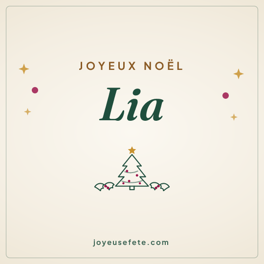 Image carrée « Joyeux Noël Lia » pour WhatsApp