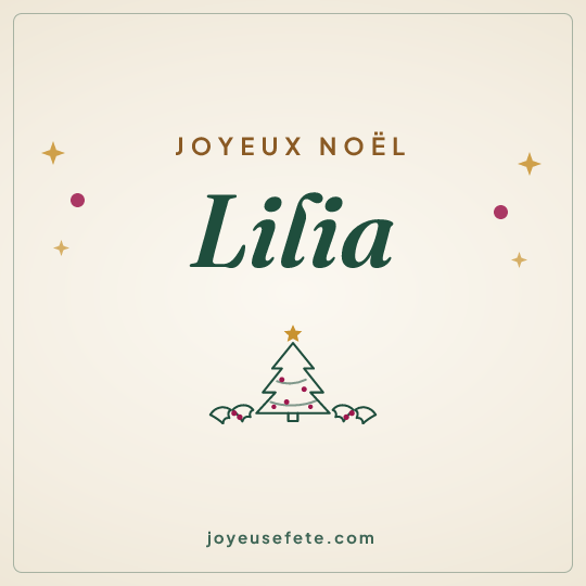 Image carrée « Joyeux Noël Lilia » pour WhatsApp