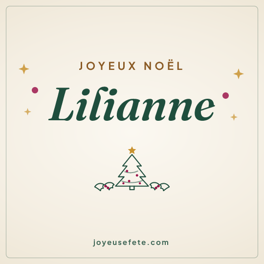 Image carrée « Joyeux Noël Lilianne » pour WhatsApp
