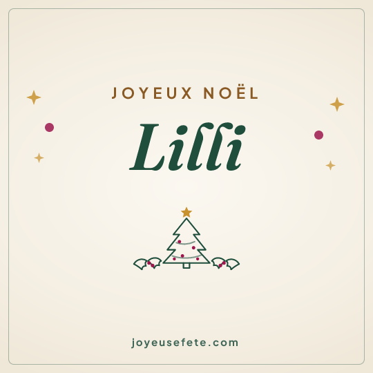 Image carrée « Joyeux Noël Lilli » pour WhatsApp