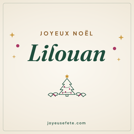 Image carrée « Joyeux Noël Lilouan » pour WhatsApp