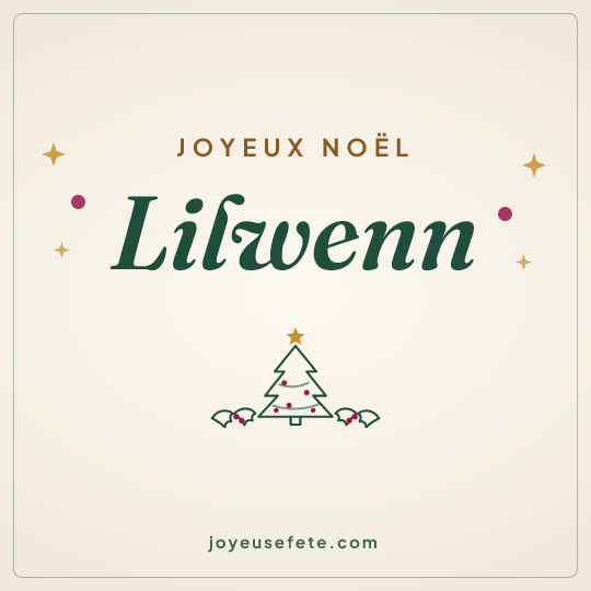 Image carrée « Joyeux Noël Lilwenn » pour WhatsApp