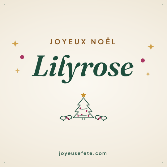 Image carrée « Joyeux Noël Lilyrose » pour WhatsApp