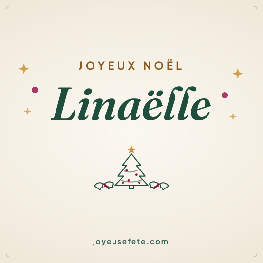 Image carrée « Joyeux Noël Linaëlle » pour WhatsApp
