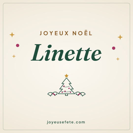 Image carrée « Joyeux Noël Linette » pour WhatsApp