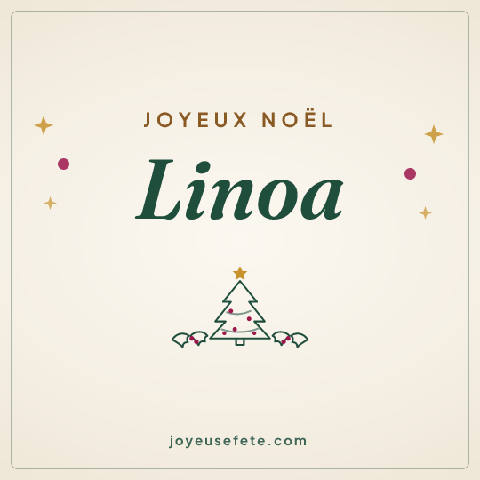 Image carrée « Joyeux Noël Linoa » pour WhatsApp