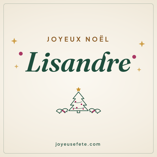 Image carrée « Joyeux Noël Lisandre » pour WhatsApp