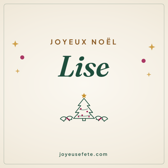 Image carrée « Joyeux Noël Lise » pour WhatsApp