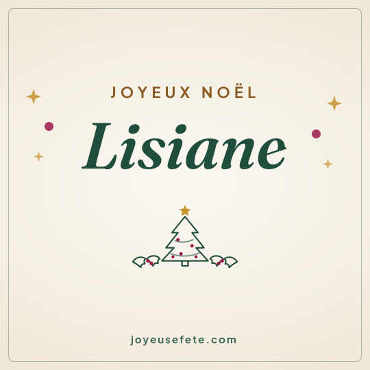 Image carrée « Joyeux Noël Lisiane » pour WhatsApp