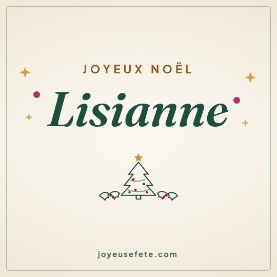 Image carrée « Joyeux Noël Lisianne » pour WhatsApp