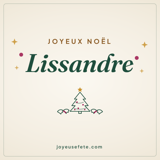 Image carrée « Joyeux Noël Lissandre » pour WhatsApp