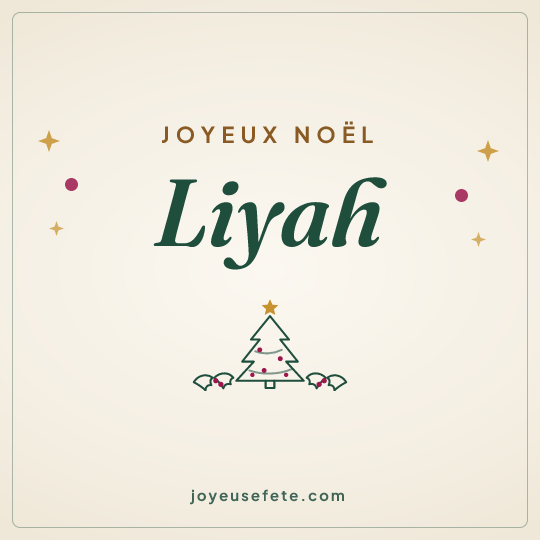 Image carrée « Joyeux Noël Liyah » pour WhatsApp