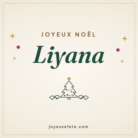 Image carrée « Joyeux Noël Liyana » pour WhatsApp