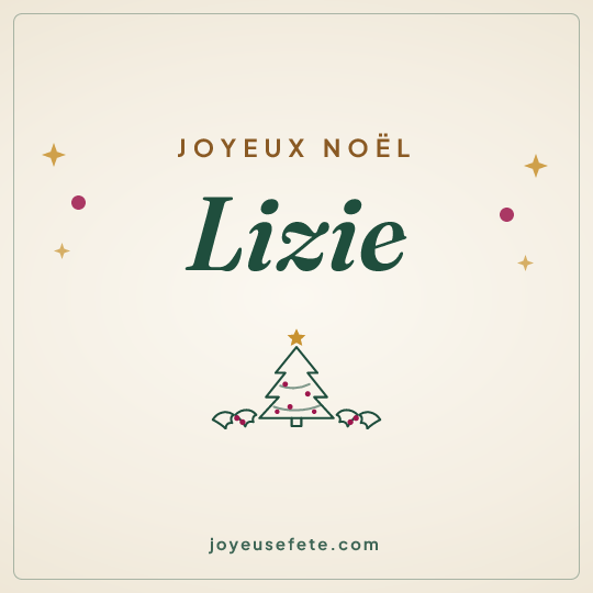 Image carrée « Joyeux Noël Lizie » pour WhatsApp