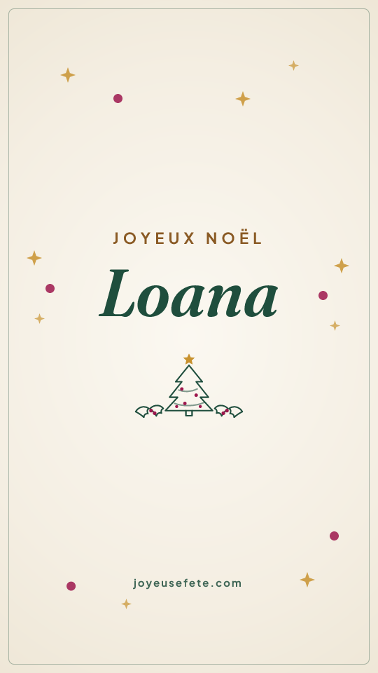 Image « Joyeux Noël Loana » au format story
