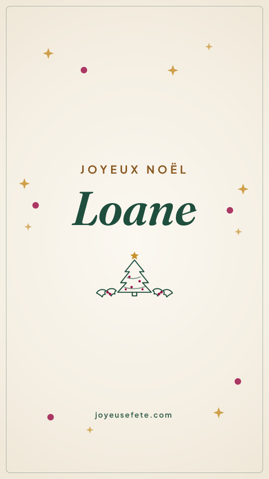 Image « Joyeux Noël Loane » au format story