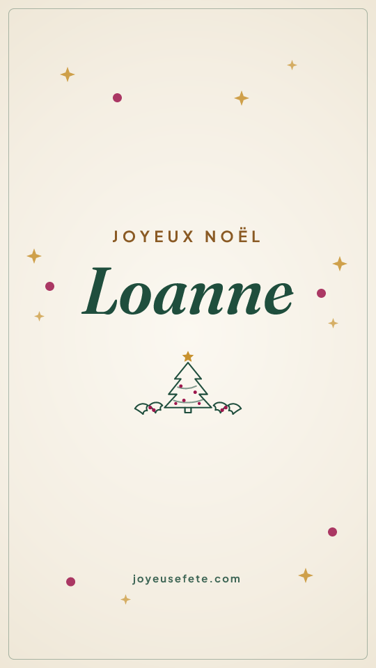 Image « Joyeux Noël Loanne » au format story
