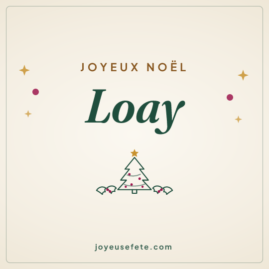 Image carrée « Joyeux Noël Loay » pour WhatsApp